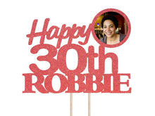 Load image into Gallery viewer, Custom Birthday Cake Topper | 30th Birthday | Happy Birthday | Birthday gift
