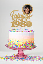Load image into Gallery viewer, Fabulous Since Cake Topper |  Photo Cake Topper | Birthday Cake Topper