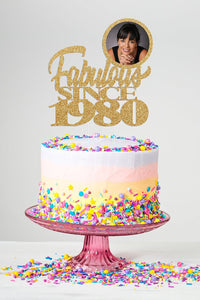 Fabulous Since Cake Topper |  Photo Cake Topper | Birthday Cake Topper