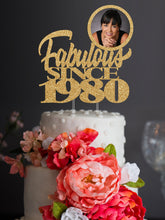 Load image into Gallery viewer, Fabulous Since Cake Topper |  Photo Cake Topper | Birthday Cake Topper
