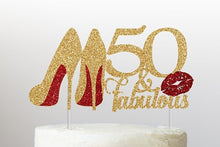Load image into Gallery viewer, 50 &amp; Fabulous Cake Topper | 50th Birthday Cake Topper | Birthday Gift for Her | Best Friend Birthday
