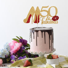 Load image into Gallery viewer, 50 &amp; Fabulous Cake Topper | 50th Birthday Cake Topper | Birthday Gift for Her | Best Friend Birthday